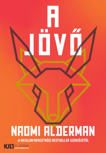 A jövő – Naomi Alderman borító