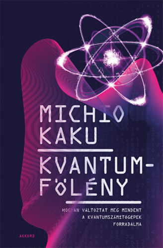 Kvantumfölény – Michio Kaku borító