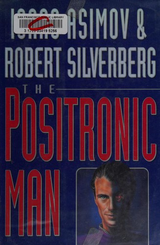 A pozitron-ember – Isaac Asimov, Robert Silverberg borító
