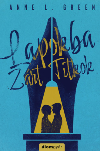 Lapokba zárt titkok – Anne L. Green borító