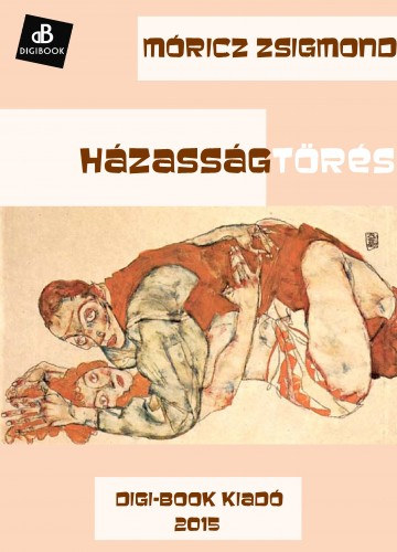 Házasságtörés – Móricz Zsigmond borító