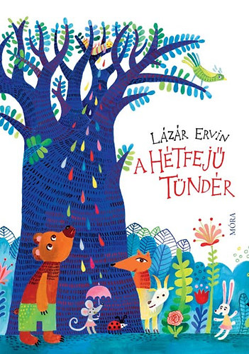 A Hétfejű Tündér – Lázár Ervin borító