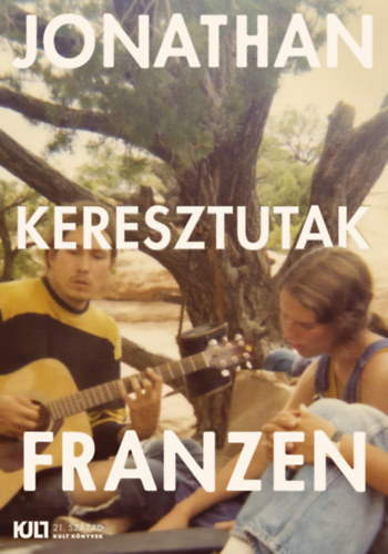 Keresztutak I–II. – Jonathan Franzen borító
