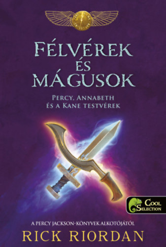 Félvérek és mágusok – Rick Riordan borító