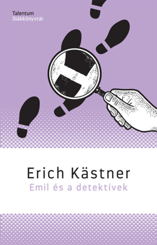 Emil és a detektívek – Erich Kästner borító
