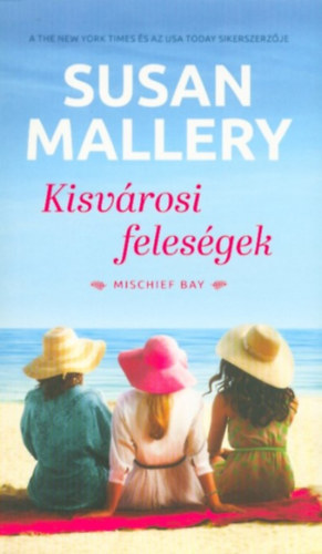 Kisvárosi feleségek – Susan Mallery borító