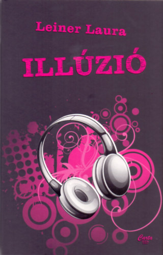Illúzió – Leiner Laura borító