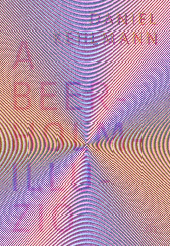 A Beerholm-illúzió – Daniel Kehlmann borító