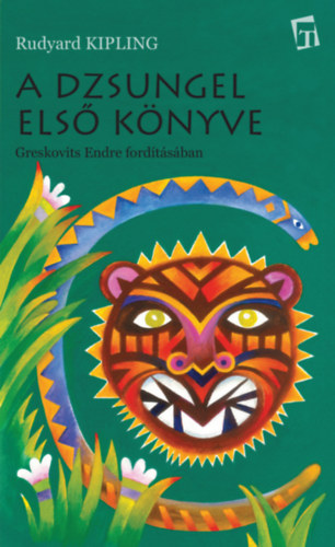 A Dzsungel Első Könyve – Rudyard Kipling borító