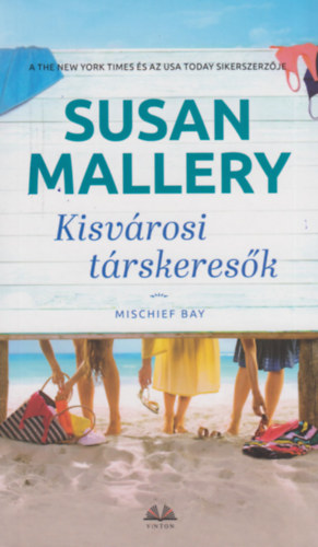 Kisvárosi társkeresők – Susan Mallery borító