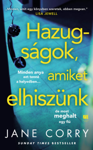Hazugságok, amiket elhiszünk – Jane Corry borító
