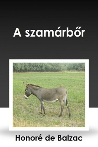 A szamárbőr – Honoré de Balzac borító