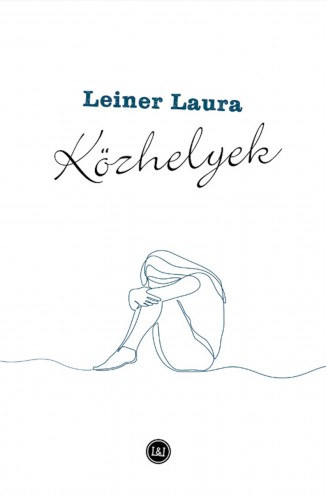 Közhelyek – Leiner Laura borító