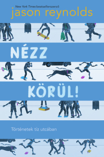Nézz körül! – Jason Reynolds borító