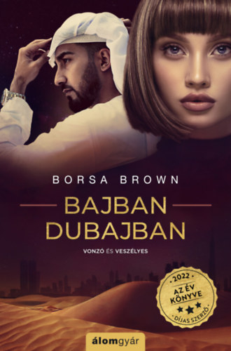 Bajban Dubajban – Borsa Brown borító