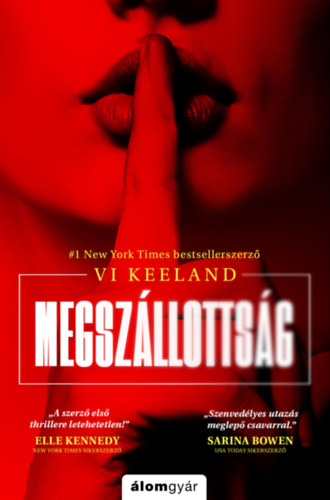 Megszállottság – Vi Keeland borító