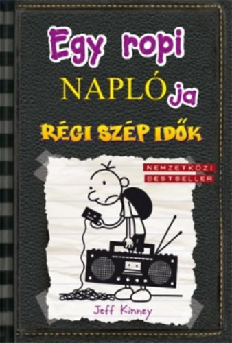 Régi szép idők – Jeff Kinney borító