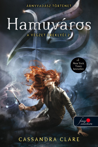 Hamuváros – Cassandra Clare borító