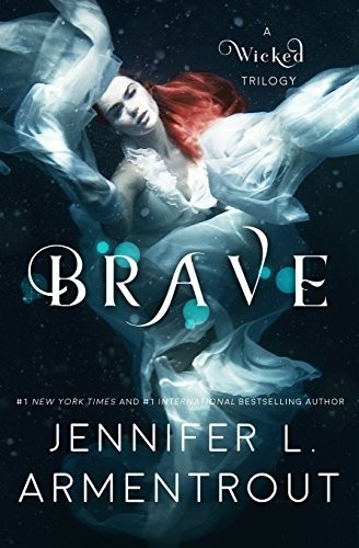 Brave – Bátor – Jennifer L. Armentrout borító