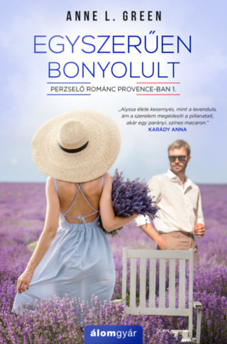 Egyszerűen bonyolult – Anne L. Green borító