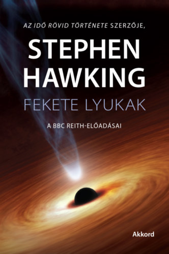 Fekete lyukak – Stephen Hawking borító