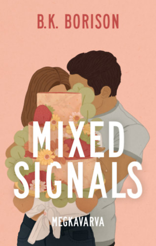 Mixed Signals – Megkavarva – B. K. Borison borító