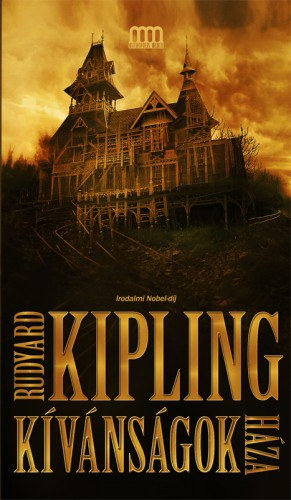 Kívánságok háza – Rudyard Kipling borító