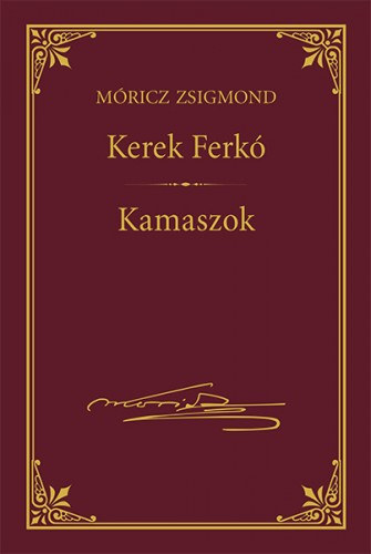 Kerek Ferkó; Kamaszok – Móricz Zsigmond borító
