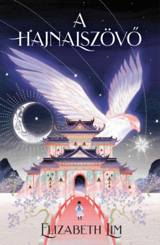 A hajnalszövő – Elizabeth Lim borító