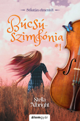 Búcsúszimfónia 1. – Stella Albright borító
