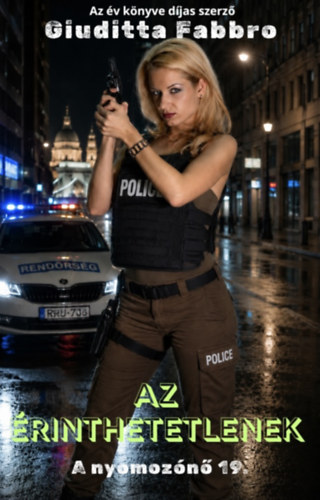Az érinthetetlenek - A nyomozónő 19. – Giuditta Fabbro borító