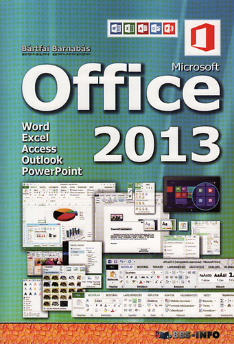 Microsoft Office 2013 – Bartfai Barnabas borító
