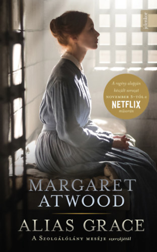 Alias Grace – Margaret Atwood borító