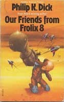 A Frolix-8 küldötte – Philip K. Dick borító