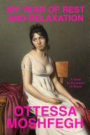 My Year of Rest and Relaxation – Ottessa Moshfegh borító
