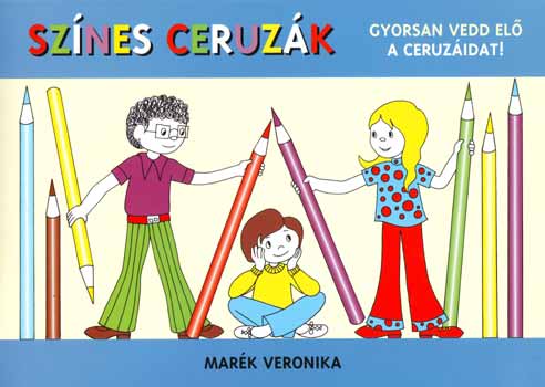 Színes ceruzák – Marék Veronika borító