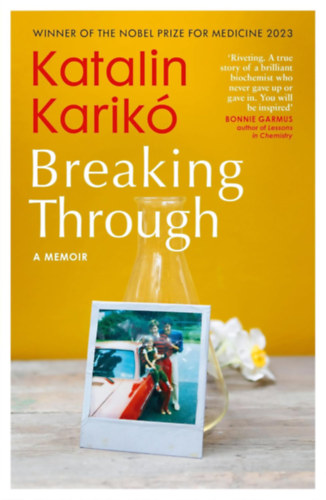 Breaking Through – Karikó Katalin borító