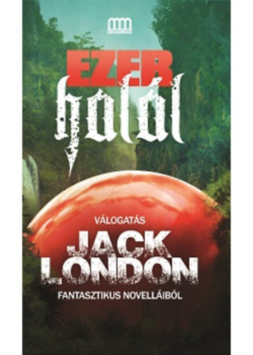 Ezer halál – Jack London borító