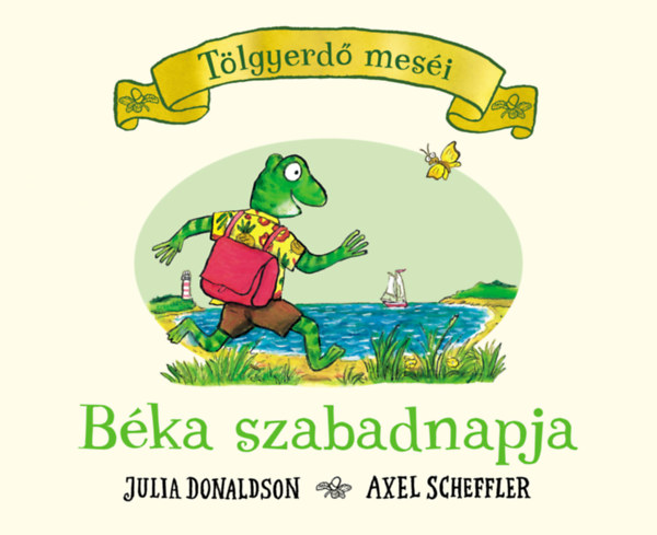 Béka szabadnapja – Julia Donaldson borító