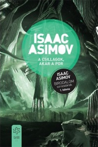 A csillagok, akár a por – Isaac Asimov borító