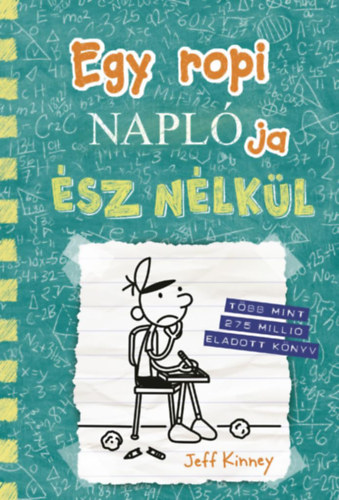 Ész nélkül – Jeff Kinney borító