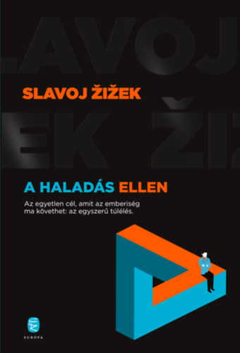 A haladás ellen – Slavoj Žižek borító
