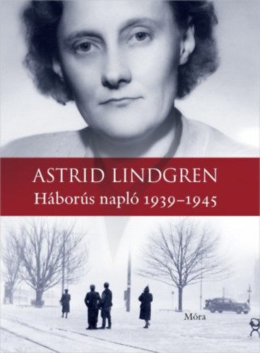 Háborús napló 1939-1945 – Astrid Lindgren borító