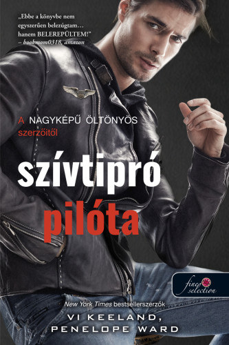 Szívtipró pilóta – Penelope Ward, Vi Keeland borító