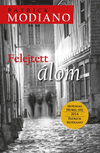Felejtett álom – Patrick Modiano borító