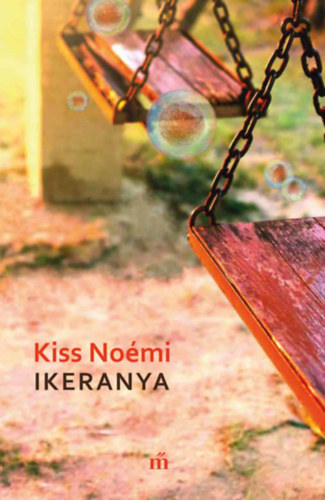 Ikeranya – Kiss Noémi borító