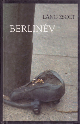 Berlinév – Láng Zsolt borító