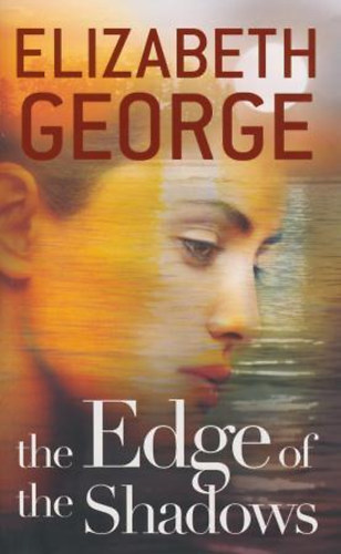 The Edge of the Shadows – Elizabeth George borító