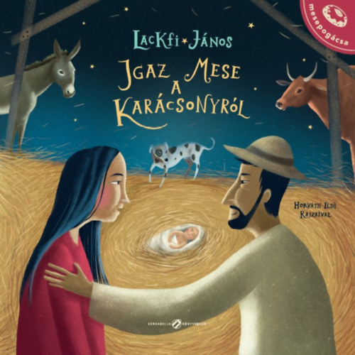Igaz mese a karácsonyról – Lackfi Janos borító