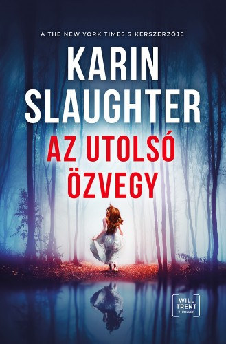 Az utolsó özvegy – Karin Slaughter borító